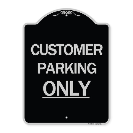 Signmission Customer Parking Only Heavy-Gauge Aluminum Architectural Sign, 24" x 18", BS-1824-24211 A-DES-BS-1824-24211
